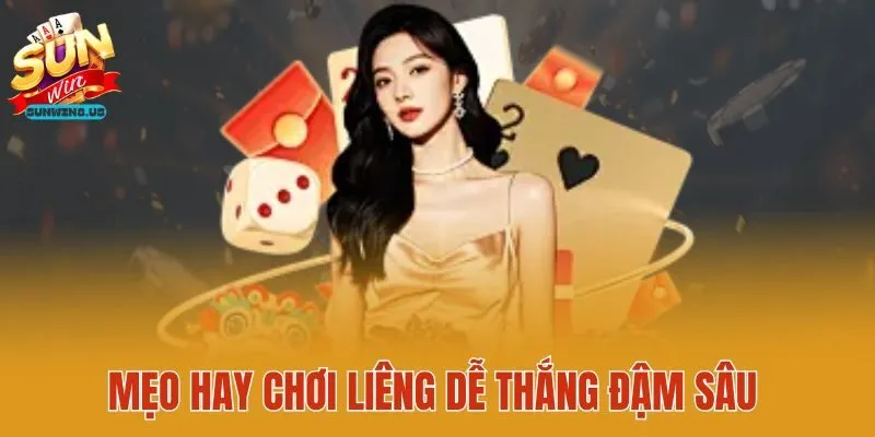Mẹo hay chơi liêng dễ thắng đậm sâu