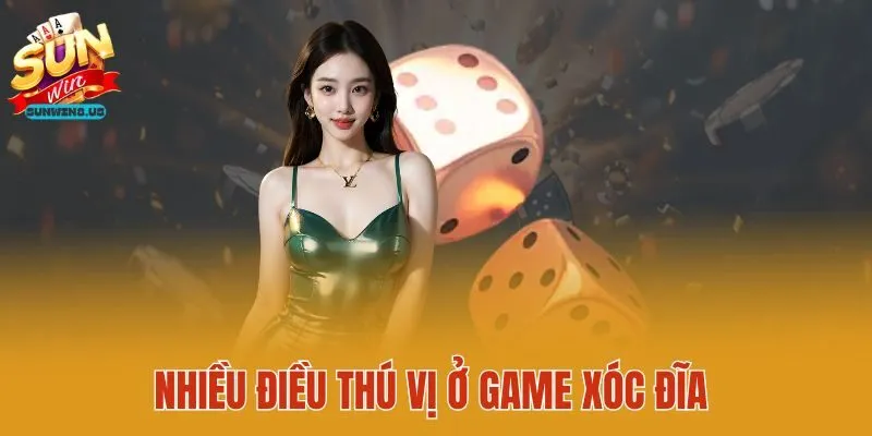 Nhiều điều thú vị ở game xóc đĩa 